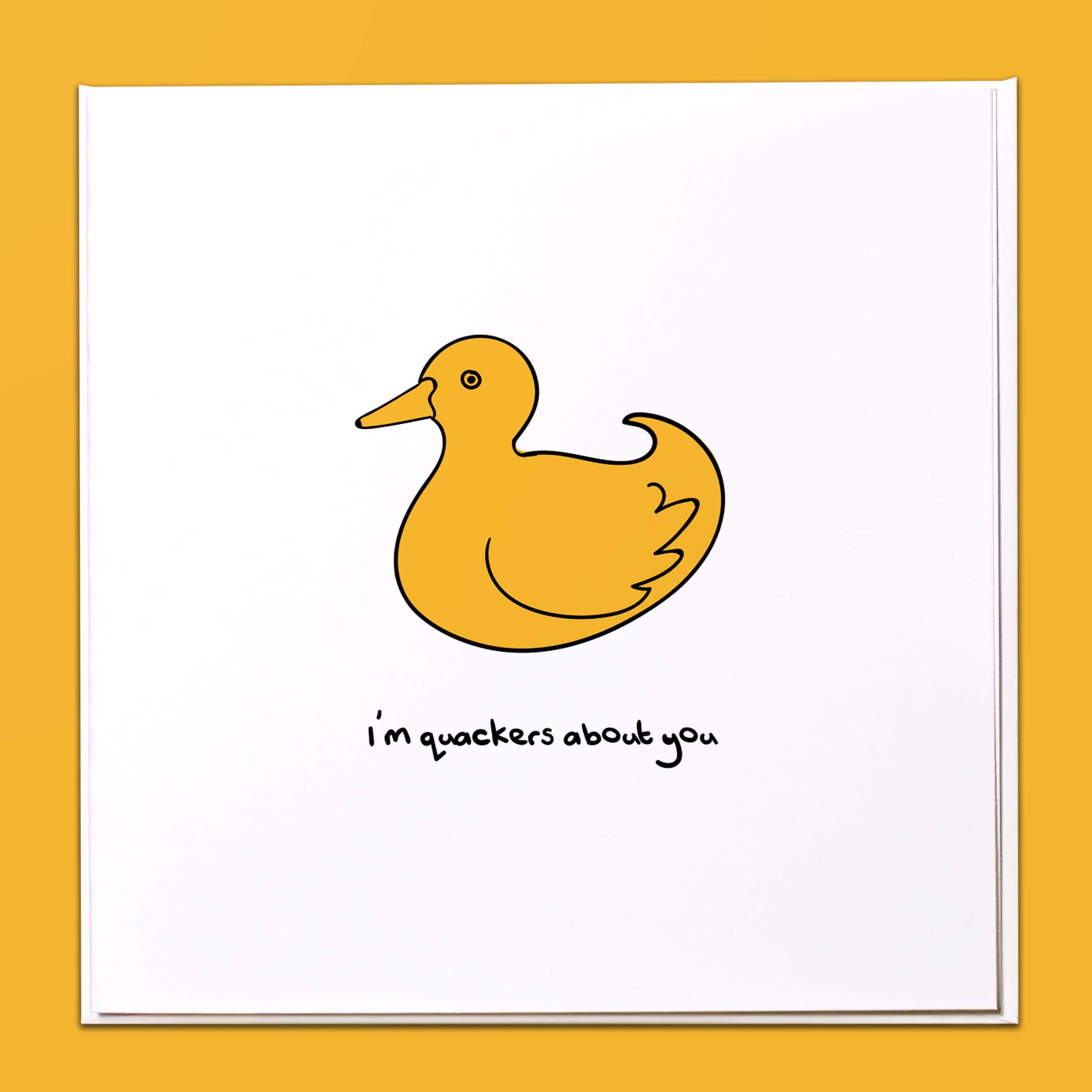 Quackers about you Card