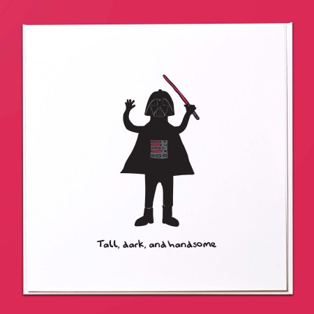 Tall, dark and handsome  Card