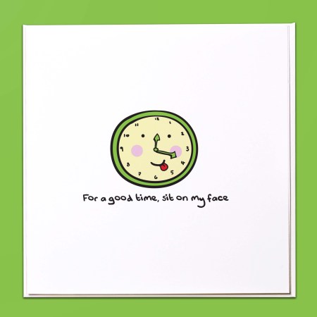 For a good time sit on my face Card