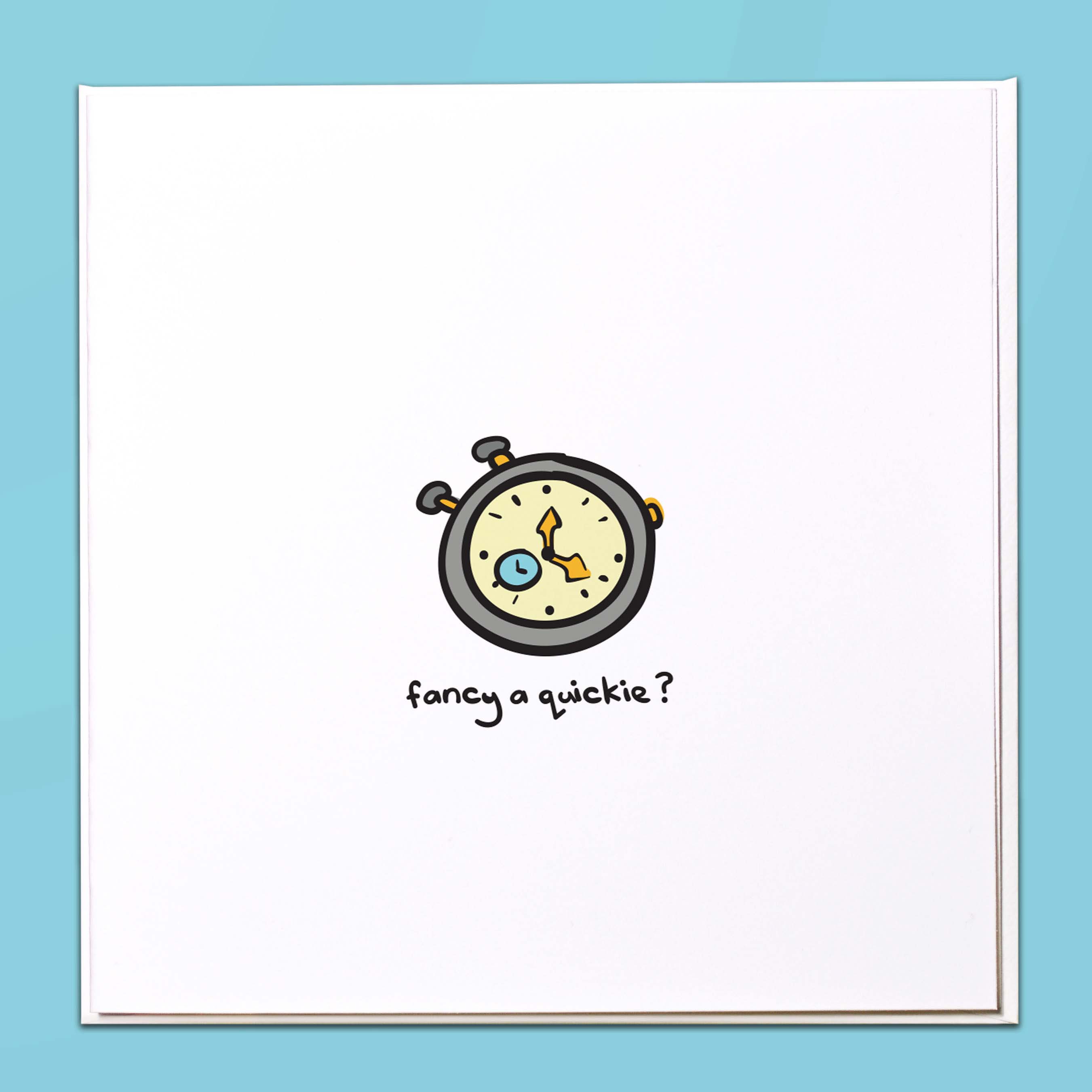 Fancy a quickie? Card