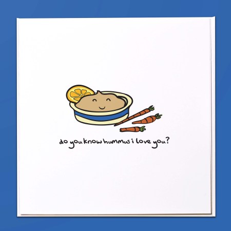 Do you know hummus I love you Card