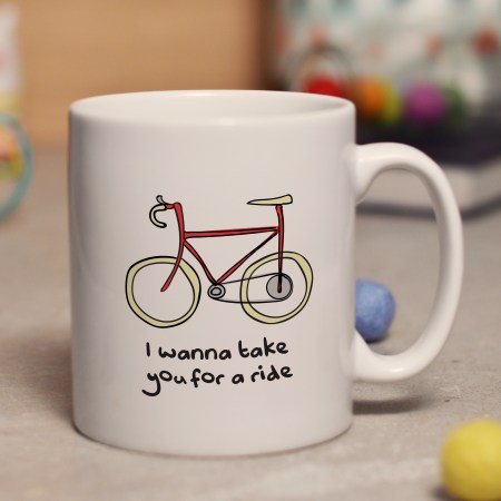 I wanna take you for a ride mug