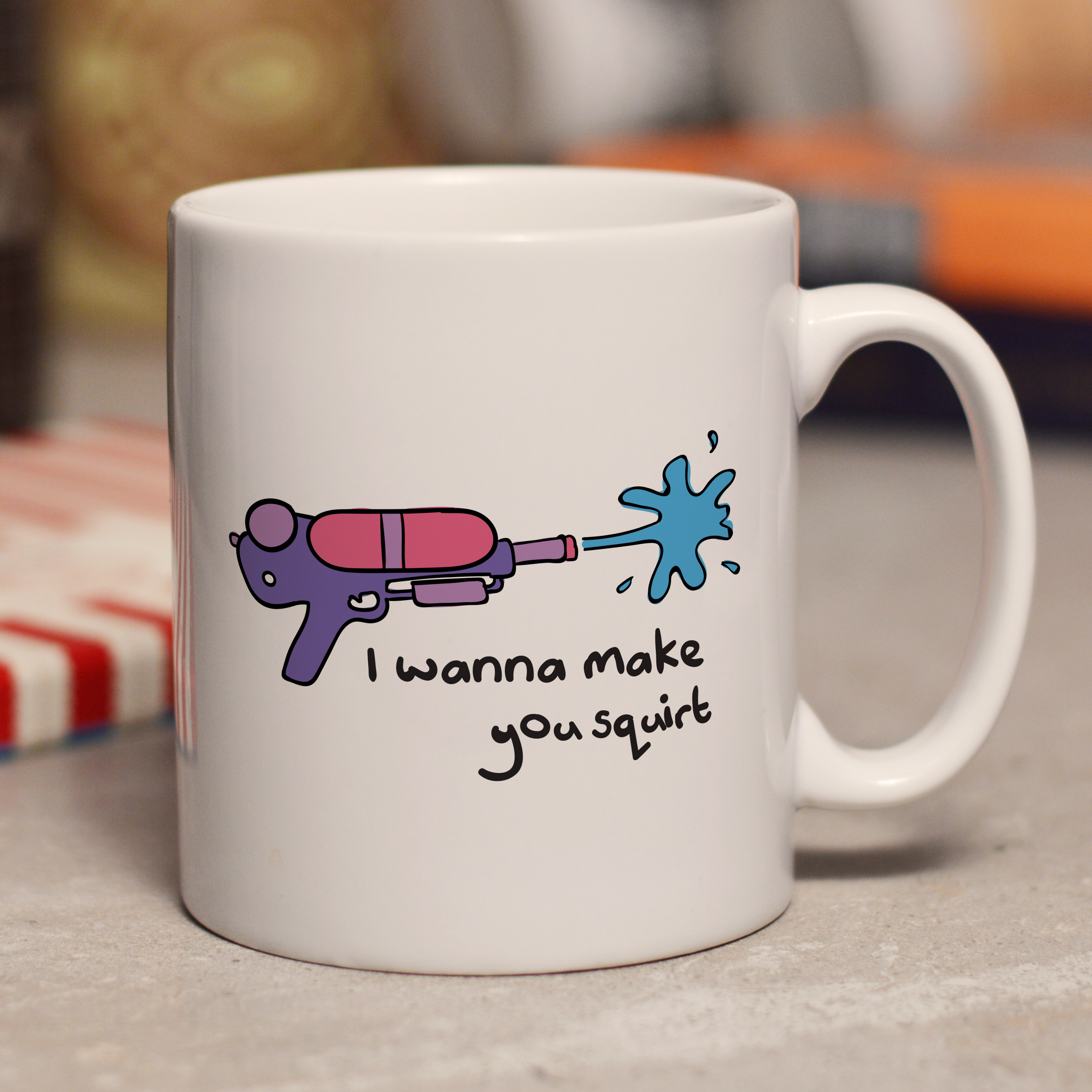 I wanna make you squirt mug