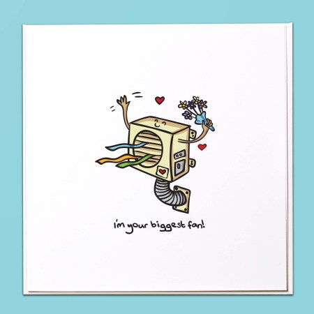 I'm your biggest fan Card