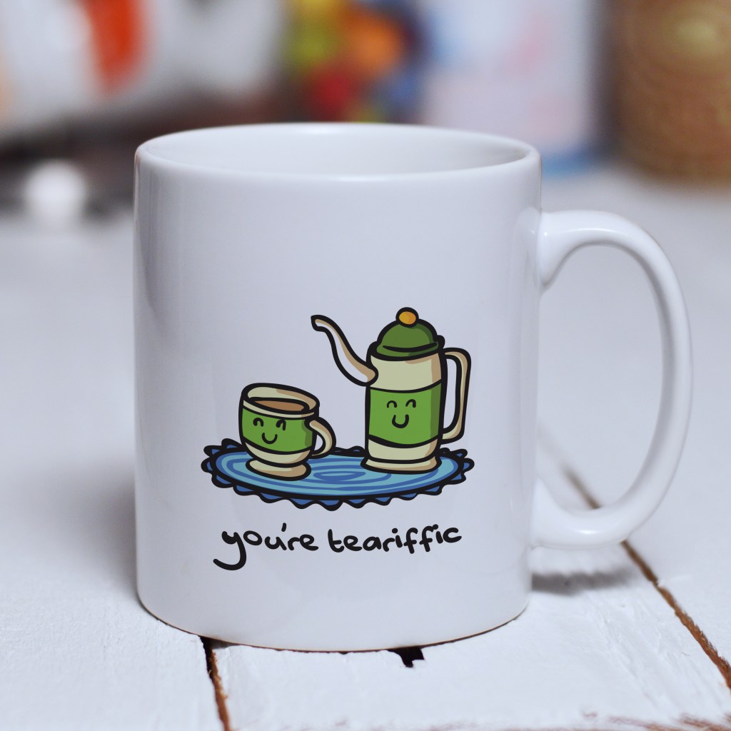 You're teariffic mug
