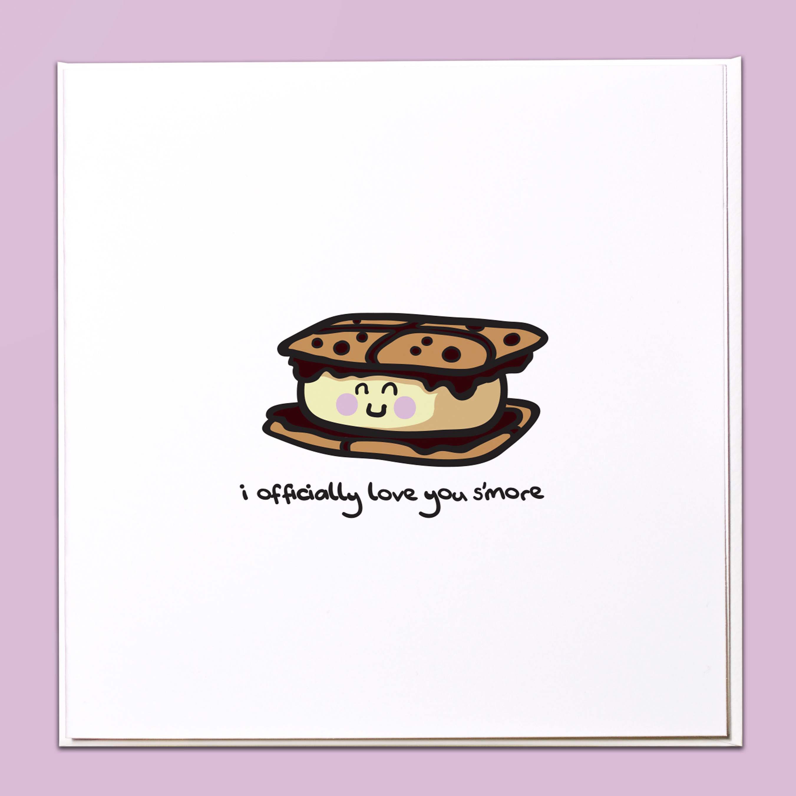 I officially love you s'more Card