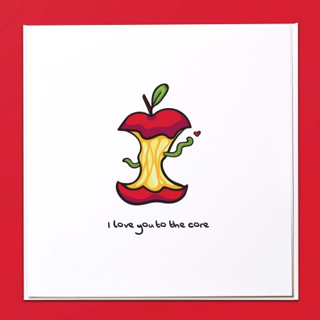 I love you to the core Card