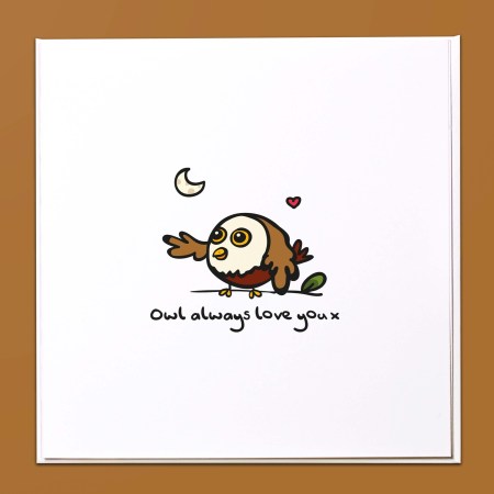 Owl always love you Card