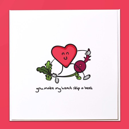 You make my heart skip a beat Card