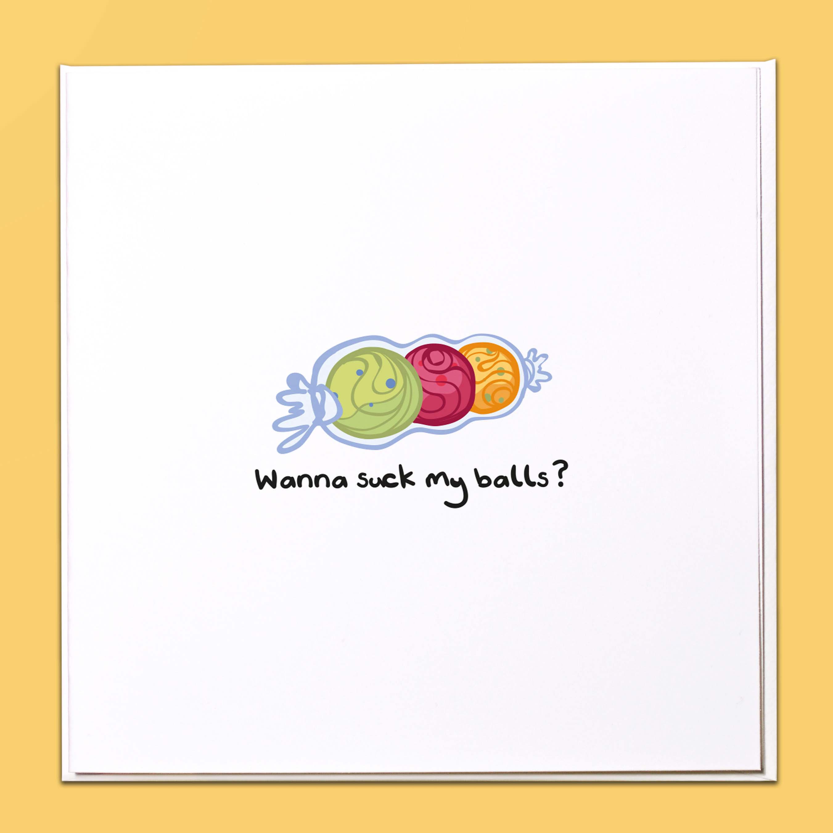 Wanna suck my balls? Card