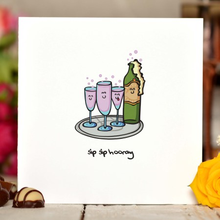 Sip Sip Hooray Card