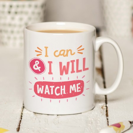 I can & I will watch me Mug