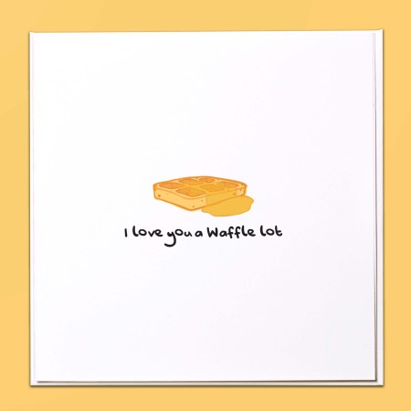 I love you a waffle lot Card