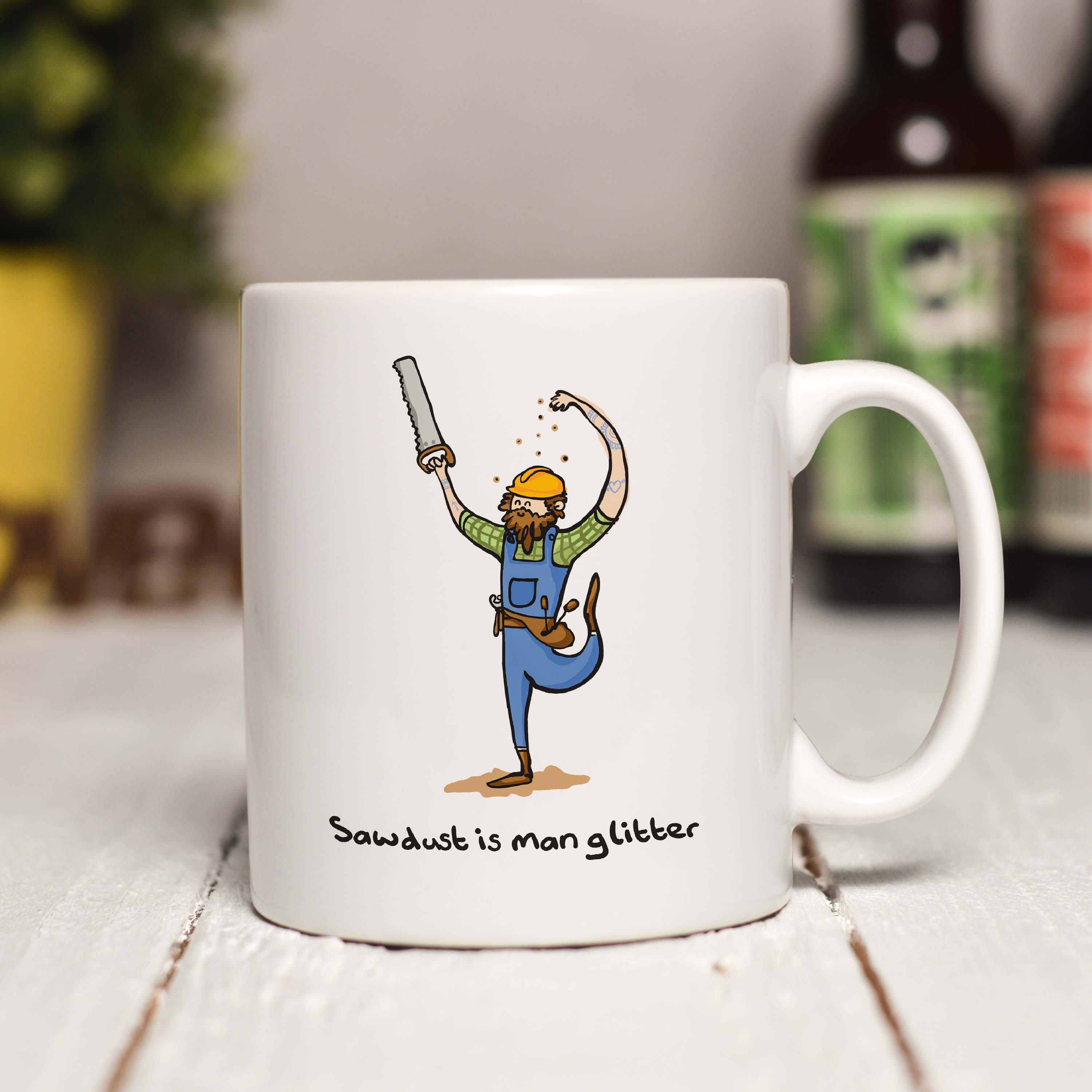 Sawdust is man glitter Mug
