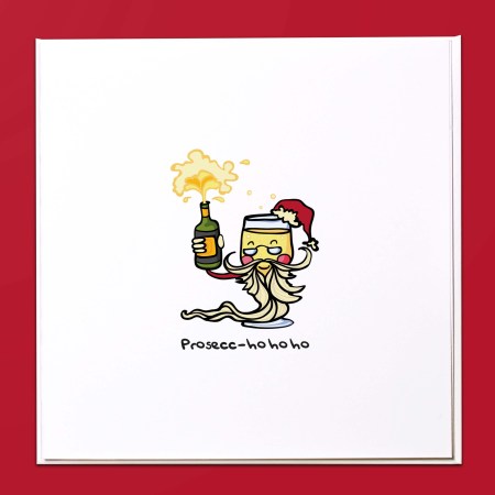 Prosecc-ho ho ho Christmas Card