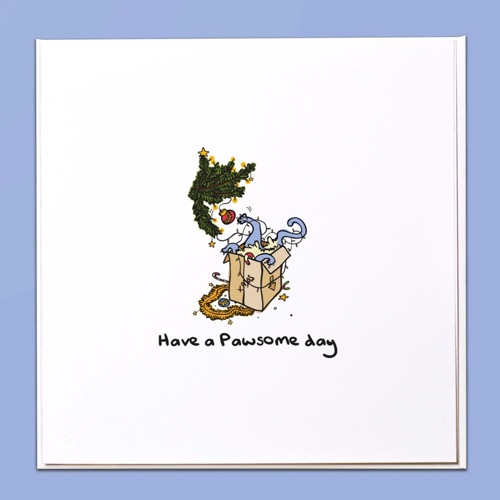 Have a pawsome day Christmas Card