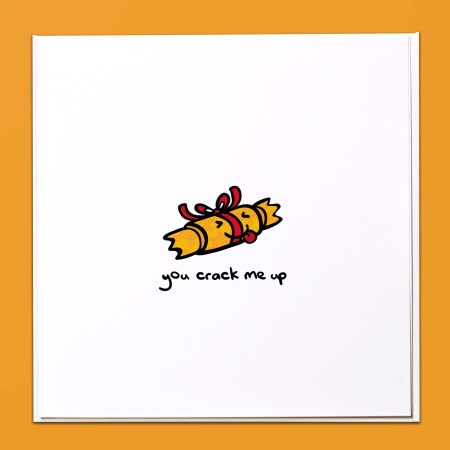 You crack me up Christmas Card