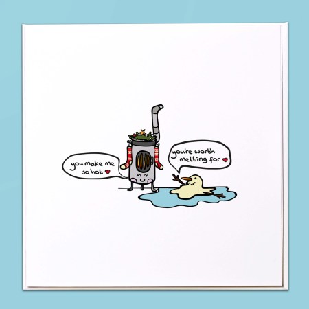 You make me so hot Christmas Card