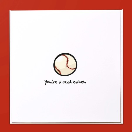 You're a real catch Card