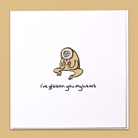 I've gibbon you my heart Card