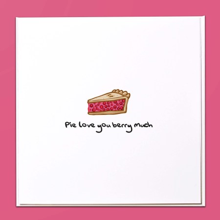 Pie love you berry much Card