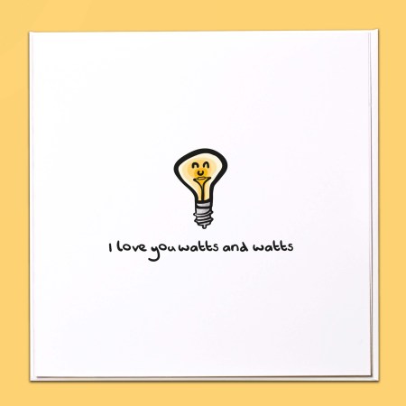 I love you watts and watts Card