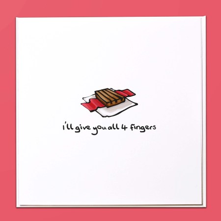 I'll give you all 4 fingers Card