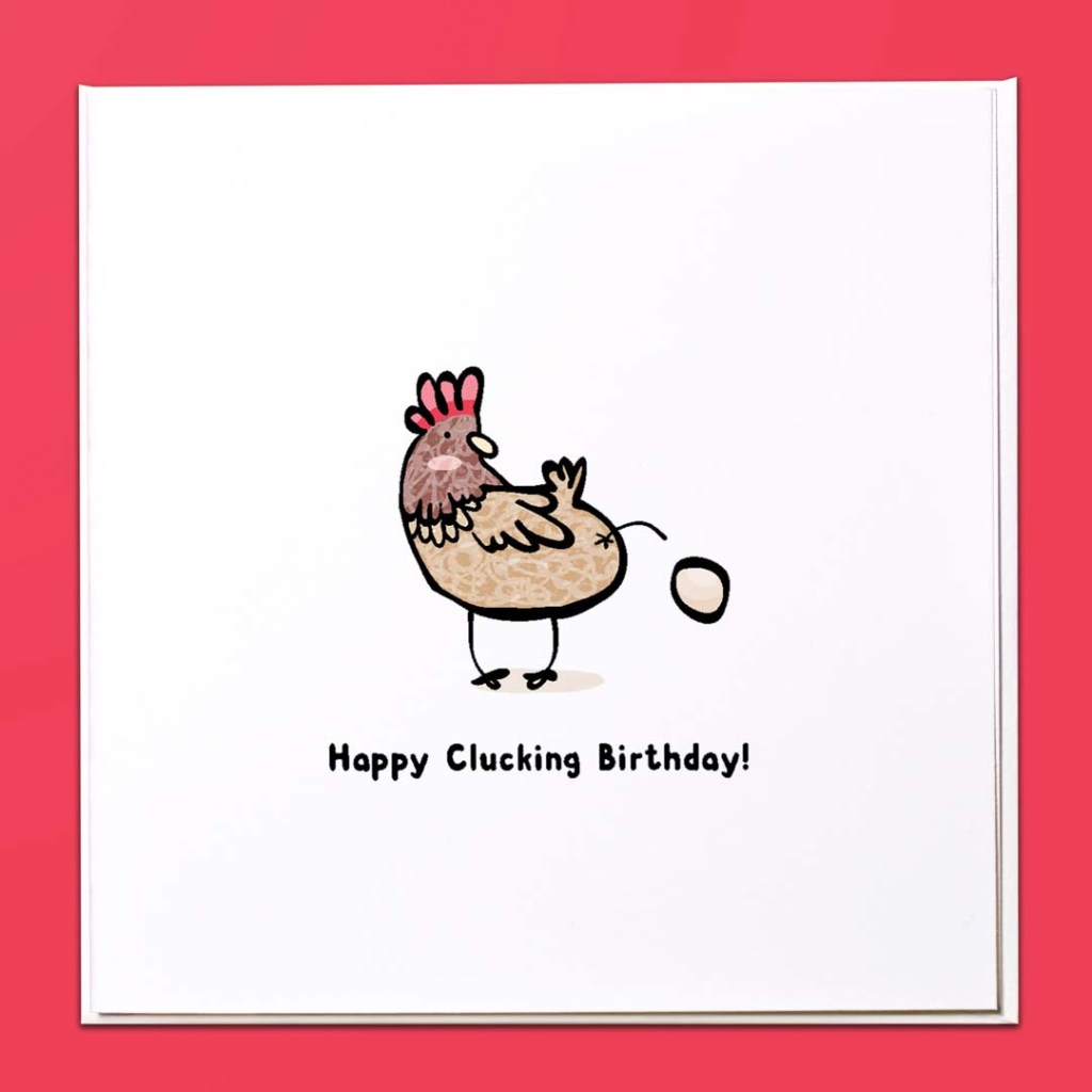 Happy Clucking Birthday Card