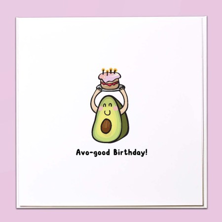 Avo-good Birthday Card