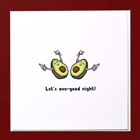 Let's Avo-good night! Card