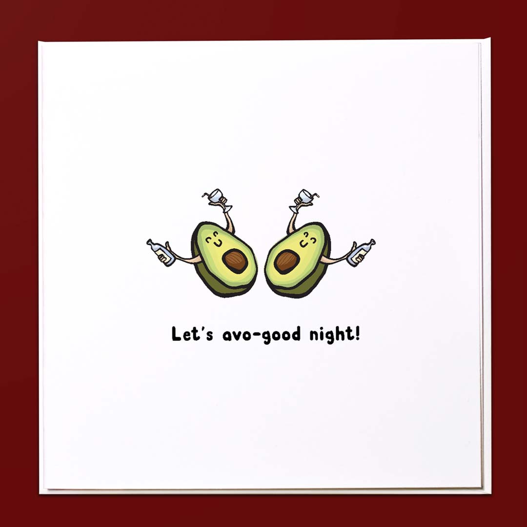 Let's Avo-good night! Card