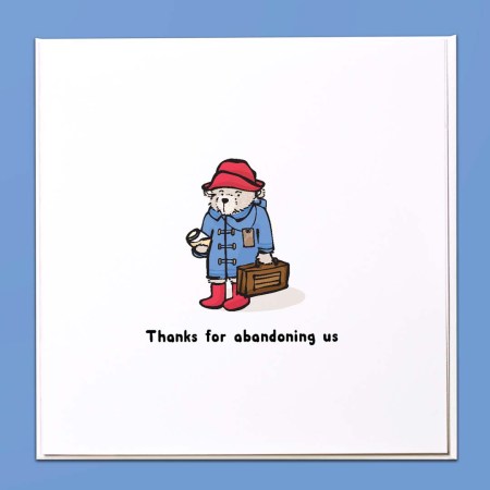 Thanks for abandoning us Card