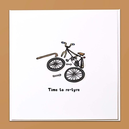 Time to re-tyre Card