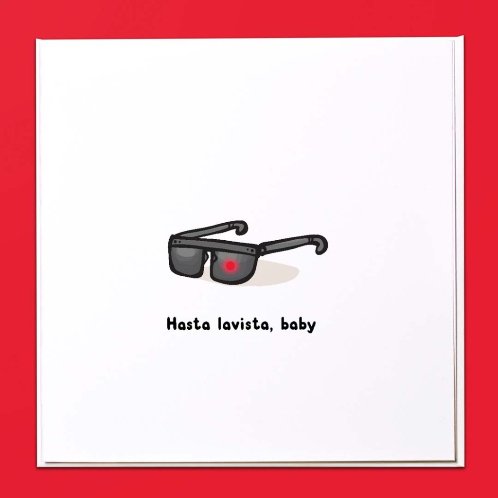 Hasta Lavista, baby Card
