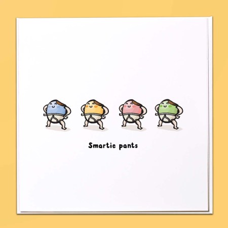 Smartie pants Card