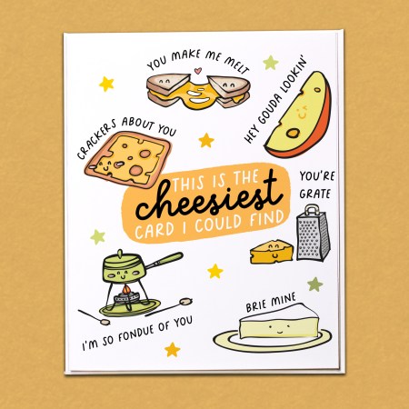 The cheesiest card I could find Card