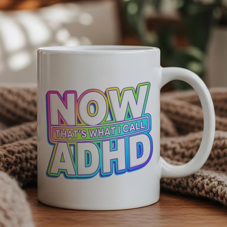 Now that's what I call ADHD Mug