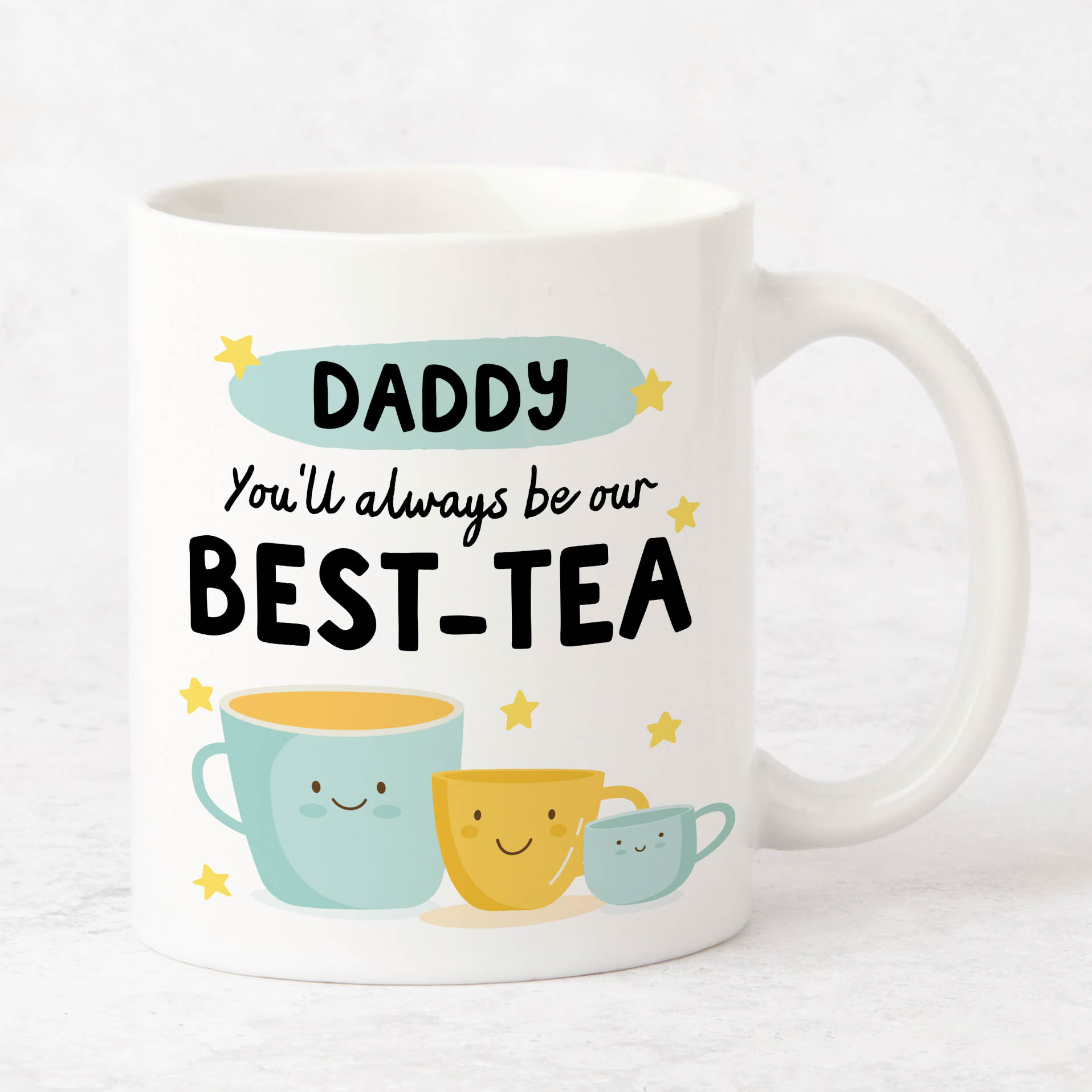 Personalised Daddy Our Best-Tea Mug