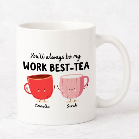 Personalised You'll always be my work best-tea Red Mug
