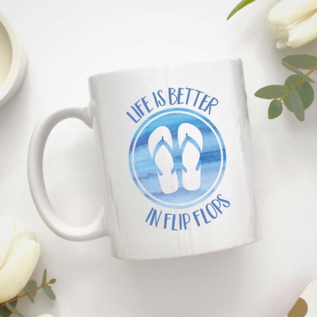 Life is better in flip flops Mug
