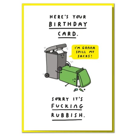 Here's Your Card Sorry It's F*cking Rubbish Funny Card