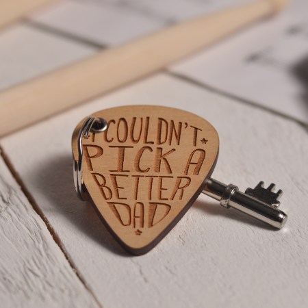 I/We couldn't pick a better Dad Pick Keyring