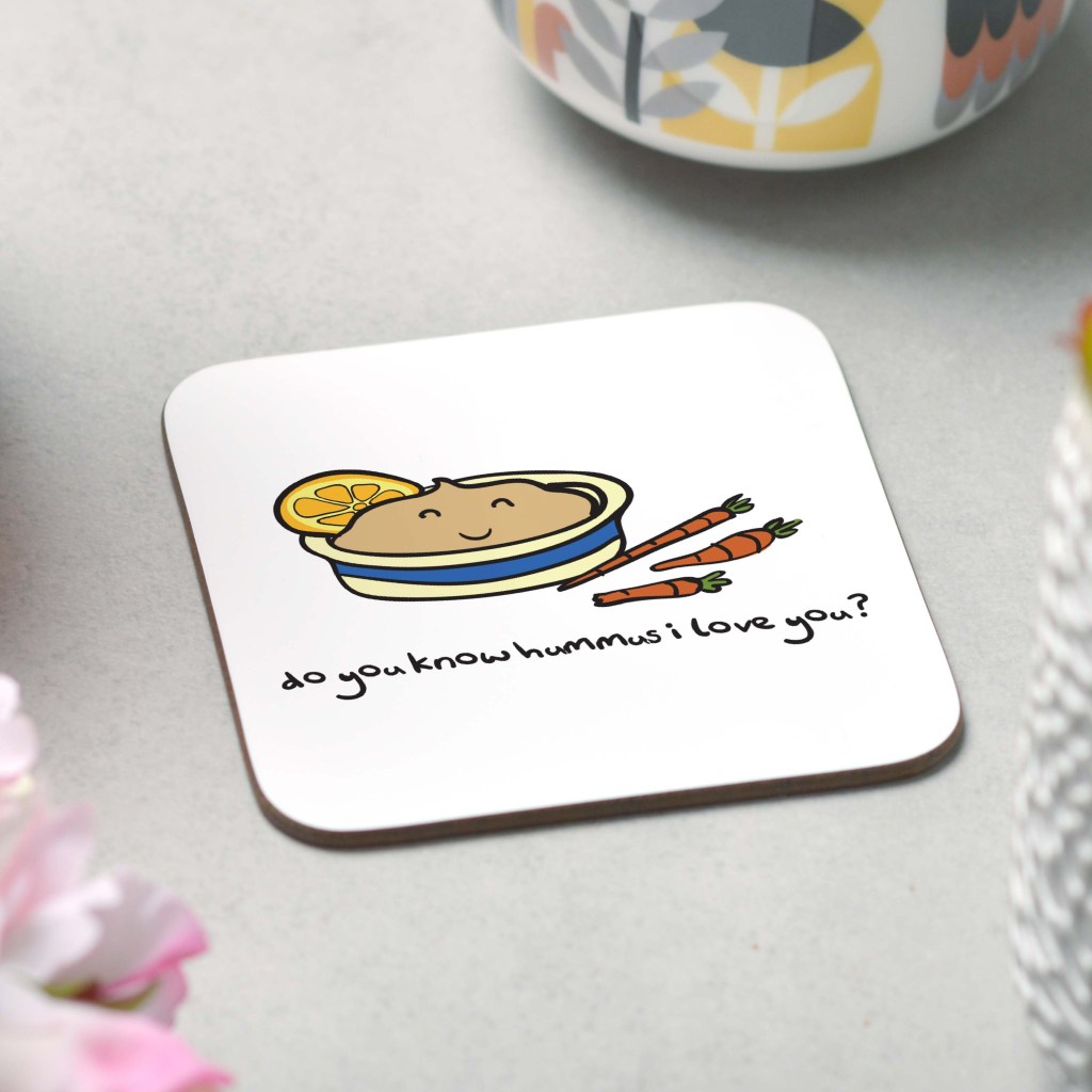 Do you know hummus I love you Coaster
