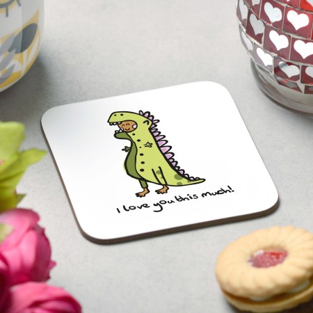 I love you this much Coaster