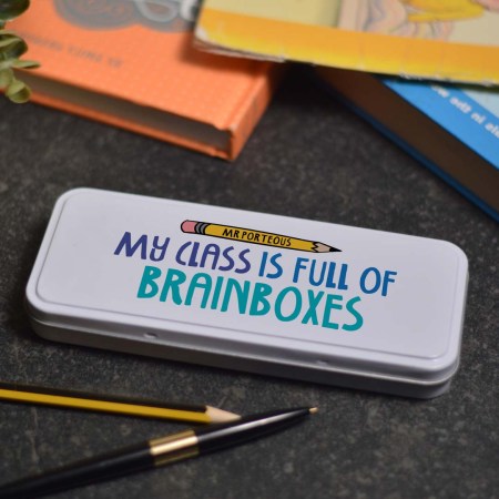 Personalised My class is full of brainboxes Pencil Tin