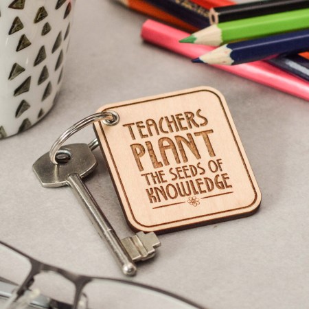 Teachers plant the seeds of knowledge Keyring