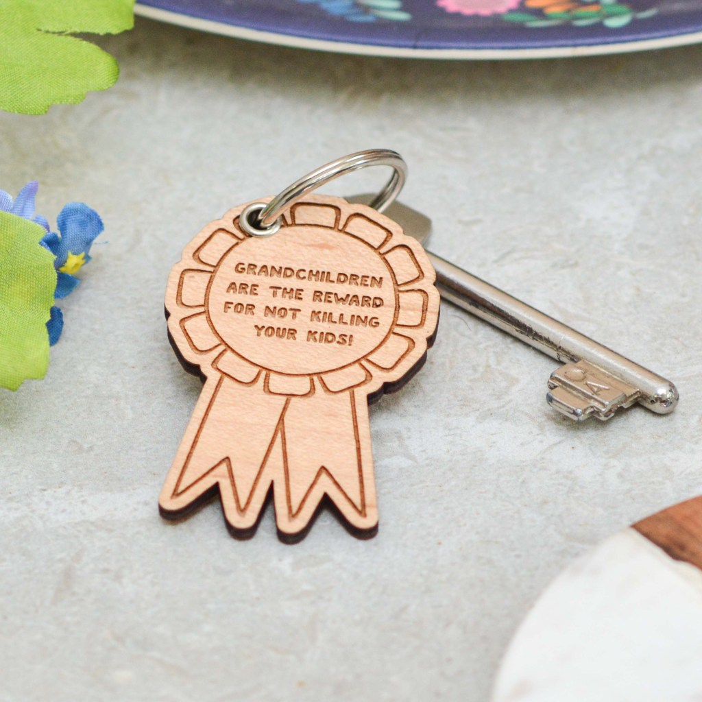 Grandchildren are the reward for not killing your kids Keyring