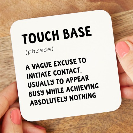 Touch Base Coaster